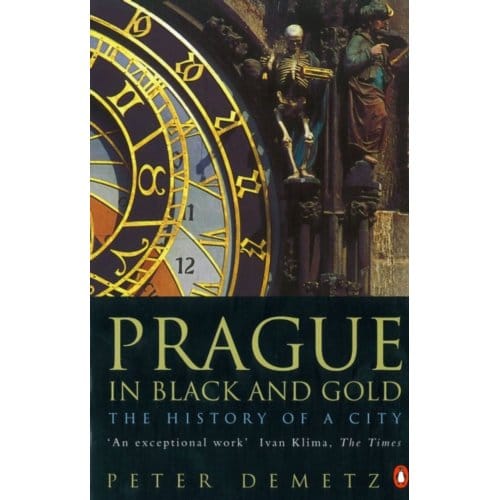 Prague In Black And Gold - Peter Demetz
