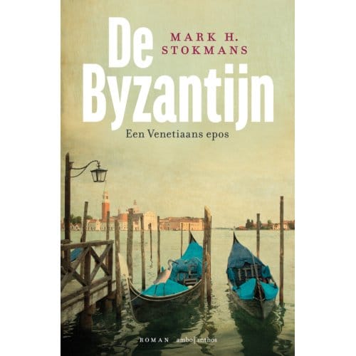 De Byzantijn - Mark H. Stokmans
