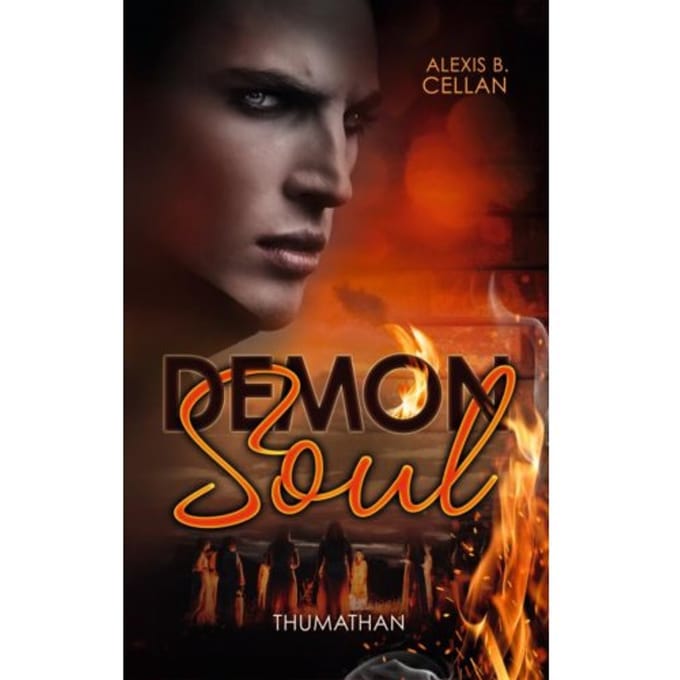Demon Soul - Thumathan - Alexis B. Cellan