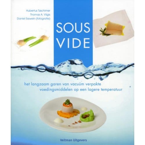 Sous Vide - Hubertus Tzschirner