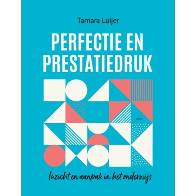 Perfectie En Prestatiedruk - Tamara Luijer