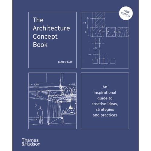 The Architecture Concept Book - James Tait