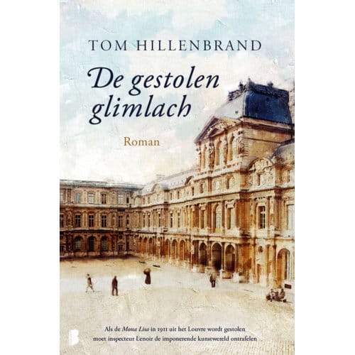 De Gestolen Glimlach - Tom Hillenbrand