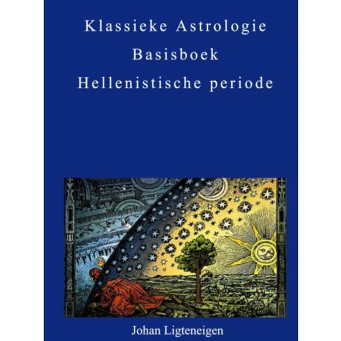 Klassieke Astrologie - Johan Ligteneigen