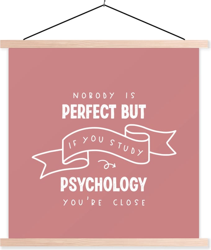 Posterhanger incl. Poster 60x60 cm - Schoolplaat - Psychology - Quotes - Student - Textielposter - Blanke latten