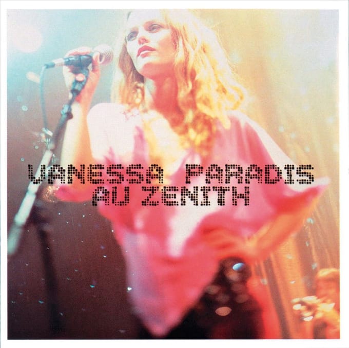 Au Zenith - Vanessa Paradis