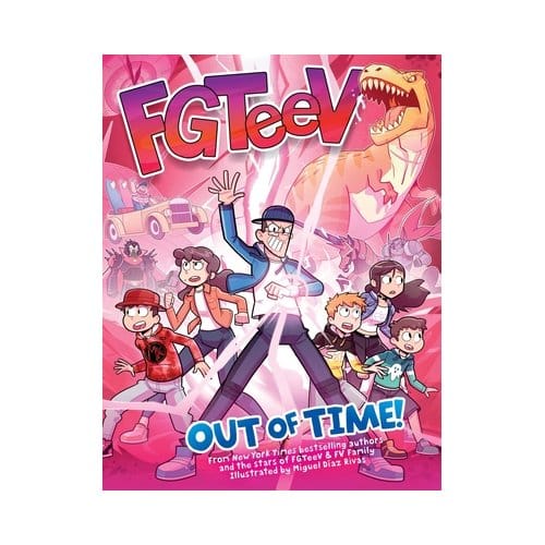 Fgteev: Out Of Time! - Fgteev - FGTeeV