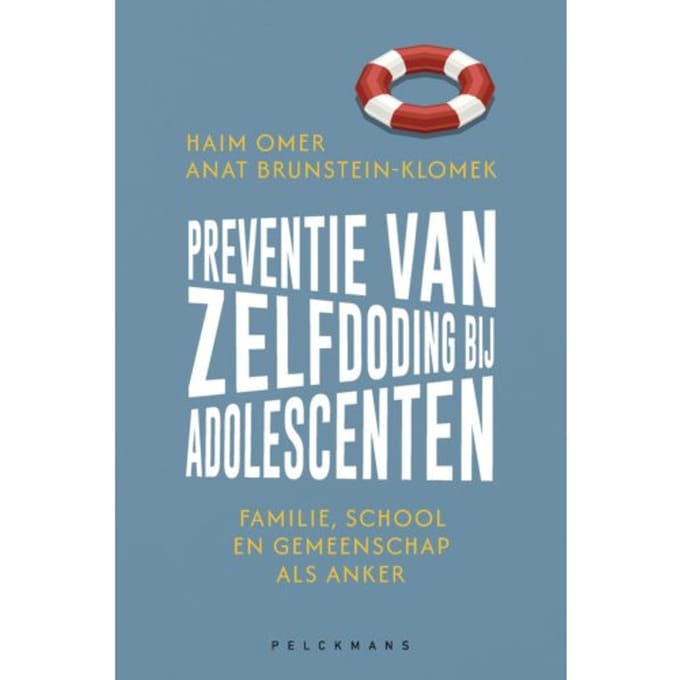 Preventie Van Zelfdoding Bij Adolescenten - Haim Omer