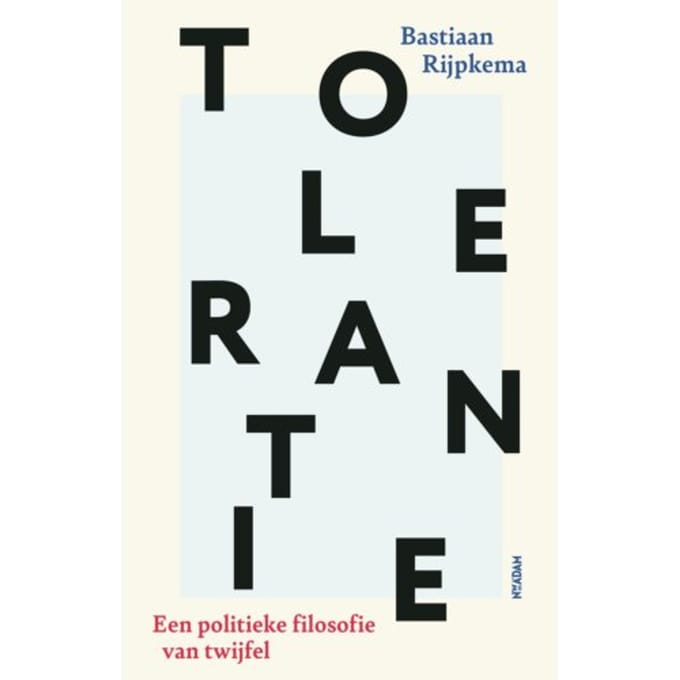 Tolerantie - Bastiaan Rijpkema