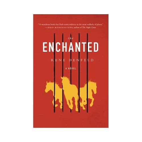 The Enchanted - Rene Denfeld
