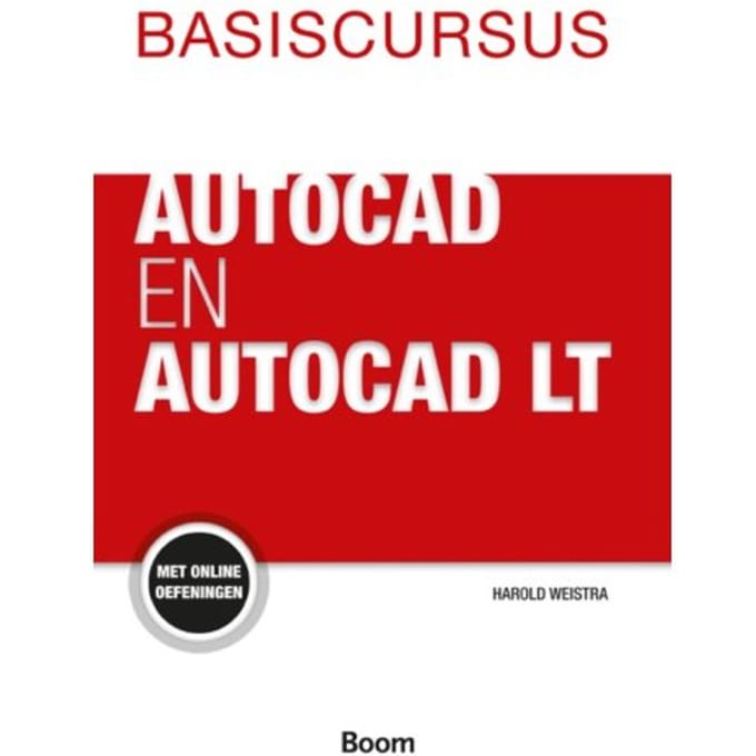 Basiscursus Autocad En Autocad Lt - Harold Weistra
