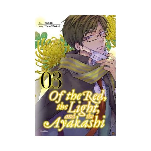 Of The Red, The Light, And The Ayakashi, Vol. 3 - HaccaWorks