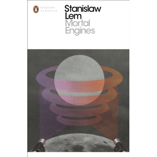 Mortal Engines - Penguin Modern Classics - Stanislaw Lem