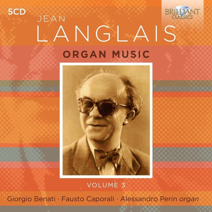 Giorgio Benati - Langlais: Organ Music, Volume 3 (5 CD)