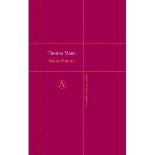 Doctor Faustus - Perpetua - Thomas Mann