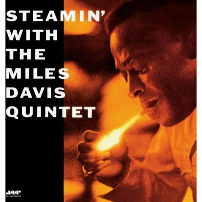 Steamin' - Miles Davis