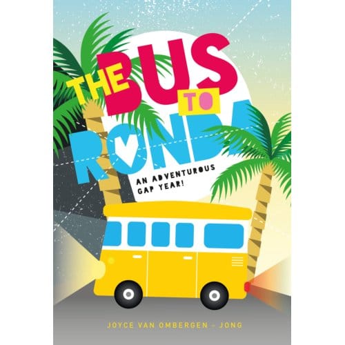 The Bus To Ronda - Joyce van Ombergen-Jong