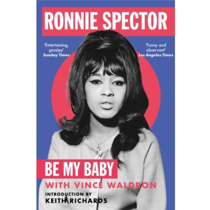 Be My Baby - Ronnie Spector