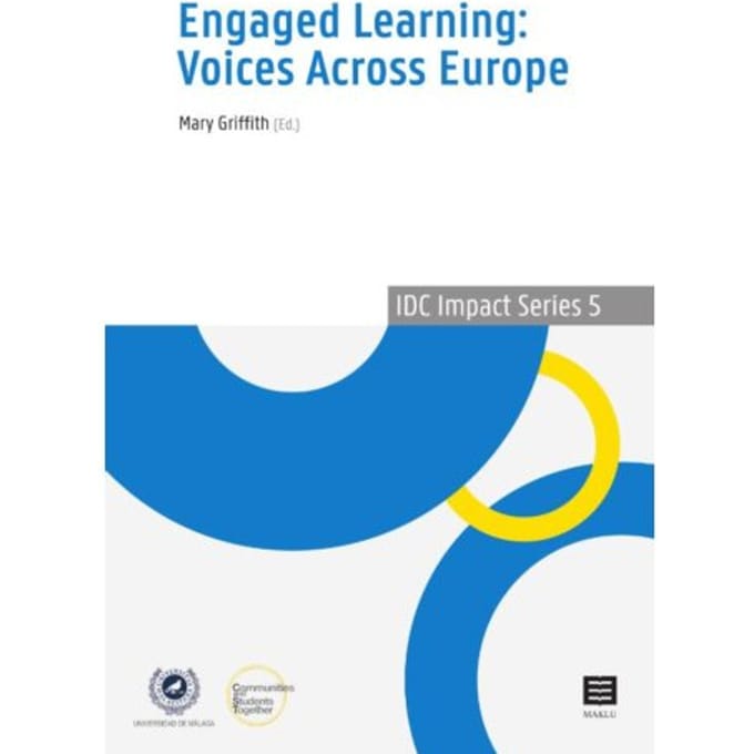 Engaged Learning: Voices Across Europe - Idc Impact Series