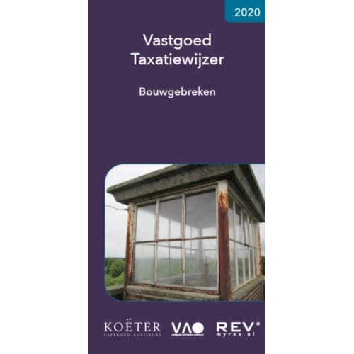 Vastgoed Taxatiewijzer Bouwgebreken 2020 - Koeter Vastgoed Adviseurs