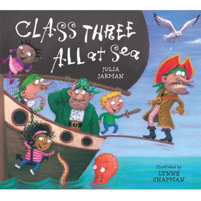 Class Three All At Sea - Class One, Two & Three - Julia Jarman