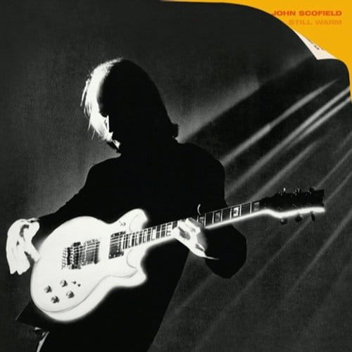 Still Warm - John Scofield