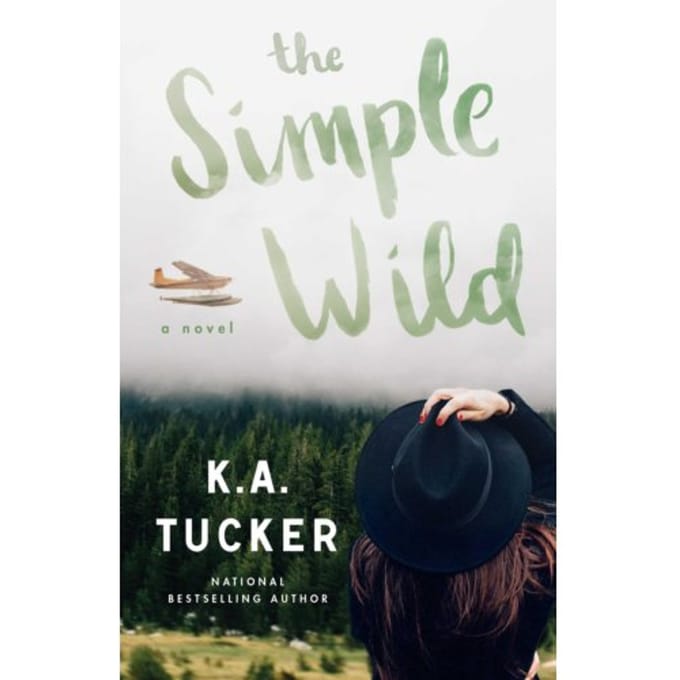 The Simple Wild - K.A. Tucker