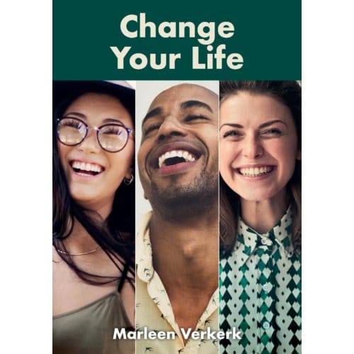 Change Your Life - Marleen Verkerk