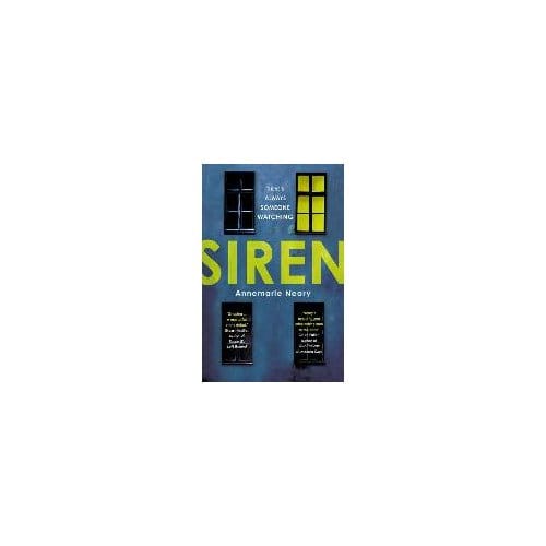 Siren - Annemarie Neary