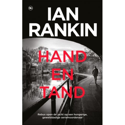 Hand En Tand - John Rebus - Ian Rankin