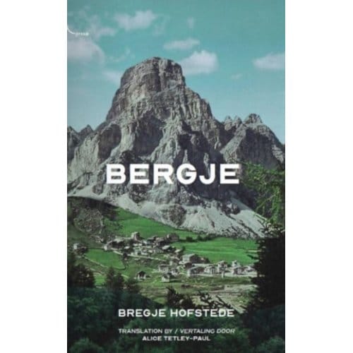 Bergje by Bregje Hofstede Paperback Boek 9781911343295
