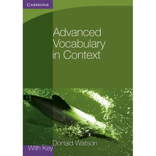 Advanced Vocabulary In Context With Key - Donald Watson