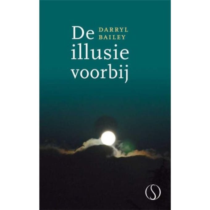 De Illusie Voorbij - Darryl Bailey
