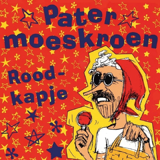 Pater Moeskroen - Roodkapje (7" Single) (Coloured Vinyl) (RSD)