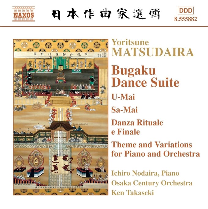Ichiro Nodaira, Century Orchestra Osaka, Ken Takaseki - Matsudaira: Bugaku Dance Suite, Theme And Variations (CD)