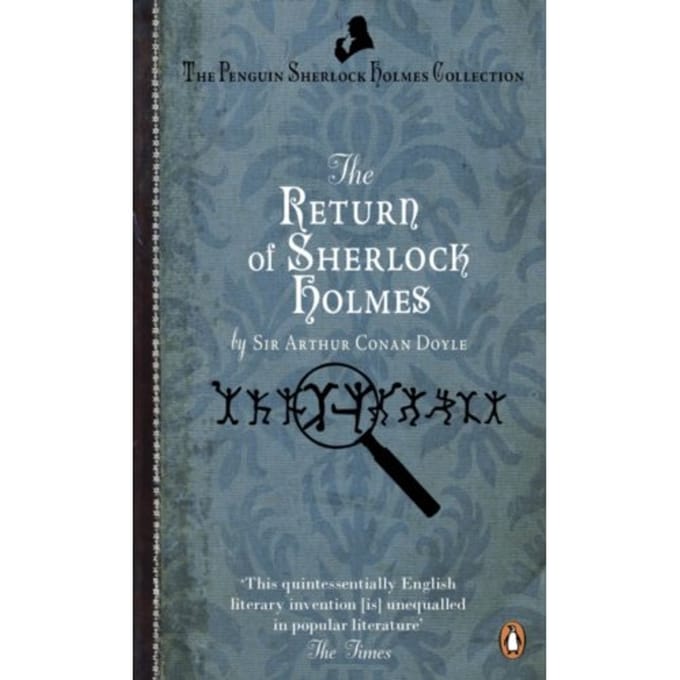The Return Of Sherlock Holmes - Arthur Conan Doyle