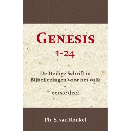 Genesis 1-24 - Ph. S. van Ronkel