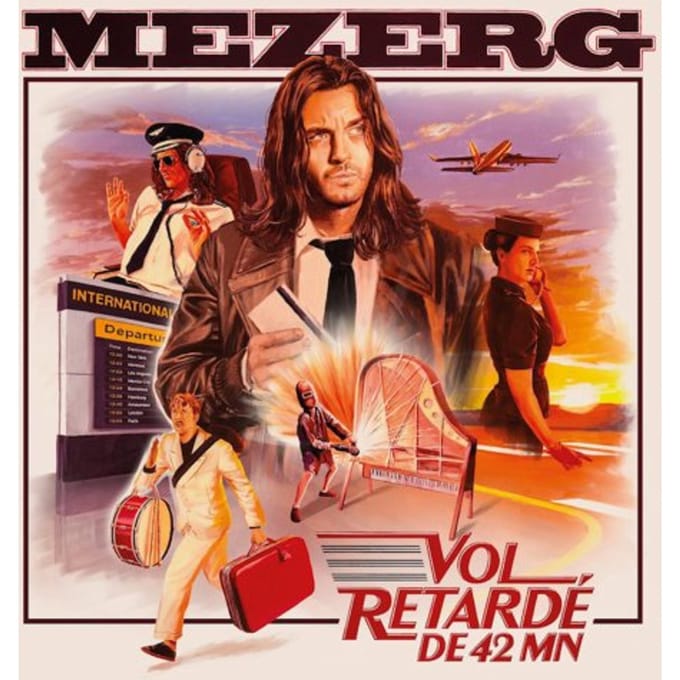 Mezerg - Vol Retardé De 46 Mn (CD)