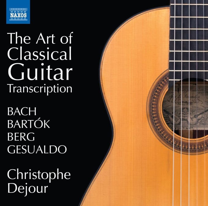 Christophe Dejour - The Art Of Classical Guitar Transcription (CD)