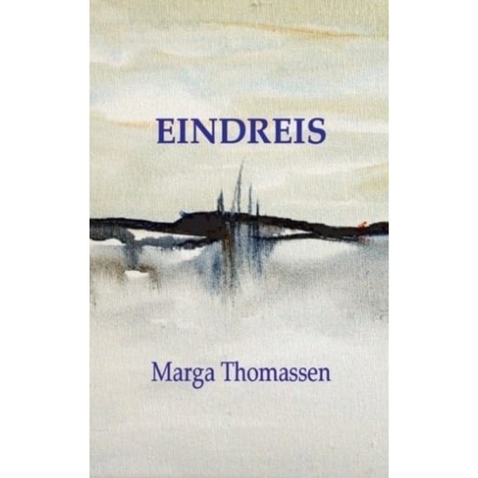 Eindreis - Marga Thomassen