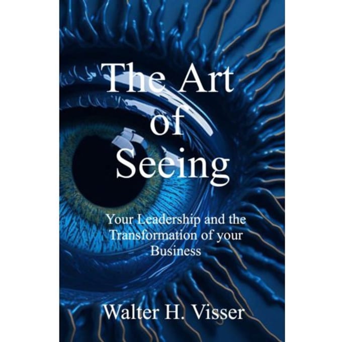 The Art Of Seeing - Walter H. Visser