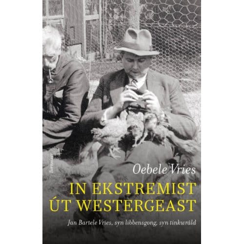 In Ekstremist - Oebele Vries