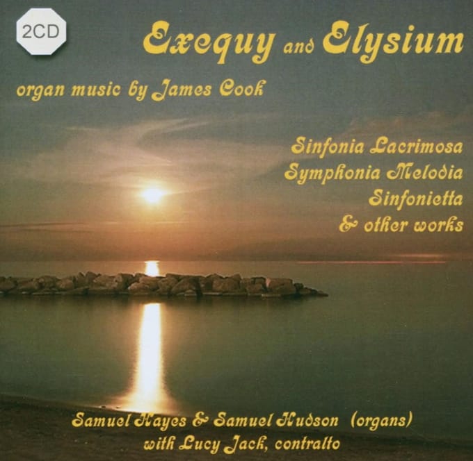 Hudson, Sam & Hayes, Sam - Cook: Exequy To Elysium, Organ Symp (2 CD)