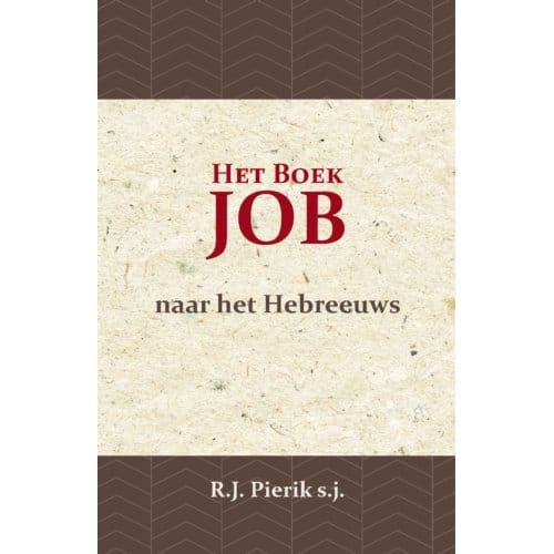 Het Boek Job - R.J. Pierik s.j.