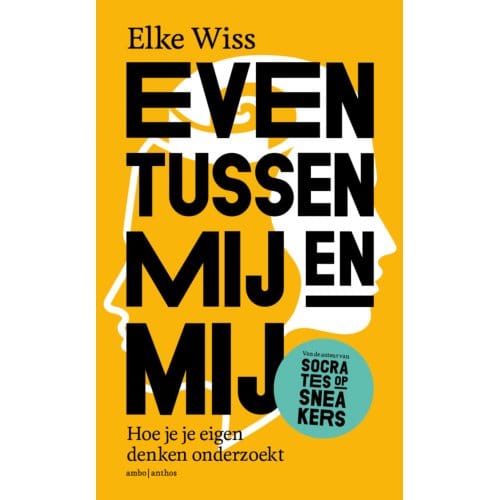 Even Tussen Mij En Mij - Elke Wiss