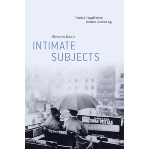 Intimate Subjects - Simeon Koole