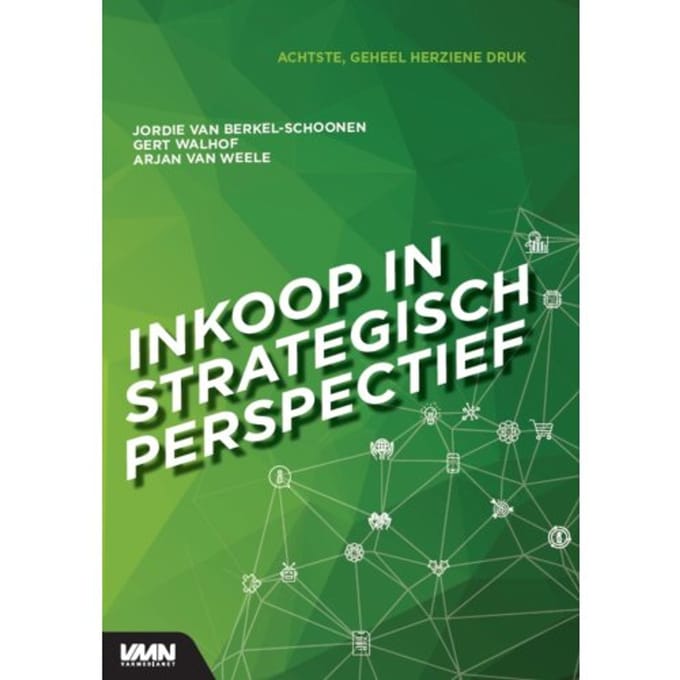 Inkoop In Strategisch Perspectief - Ajan van Weele