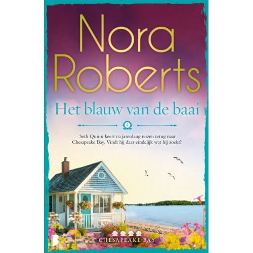 Het Blauw Van De Baai - Chesapeake Bay - Nora Roberts