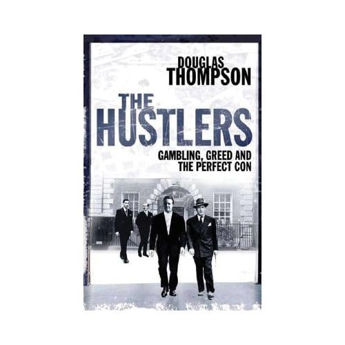 The Hustlers - Douglas Thompson