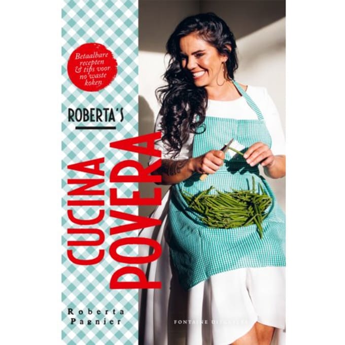 Roberta's Cucina Povera - Roberta Pagnier